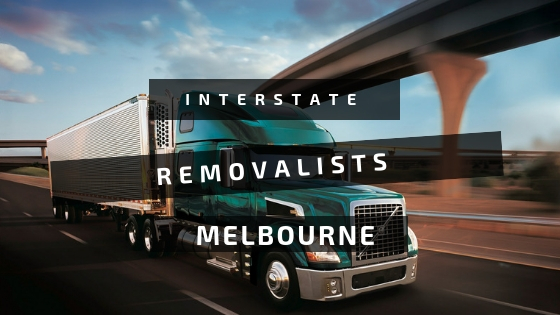 Interstate removalists Melbourne